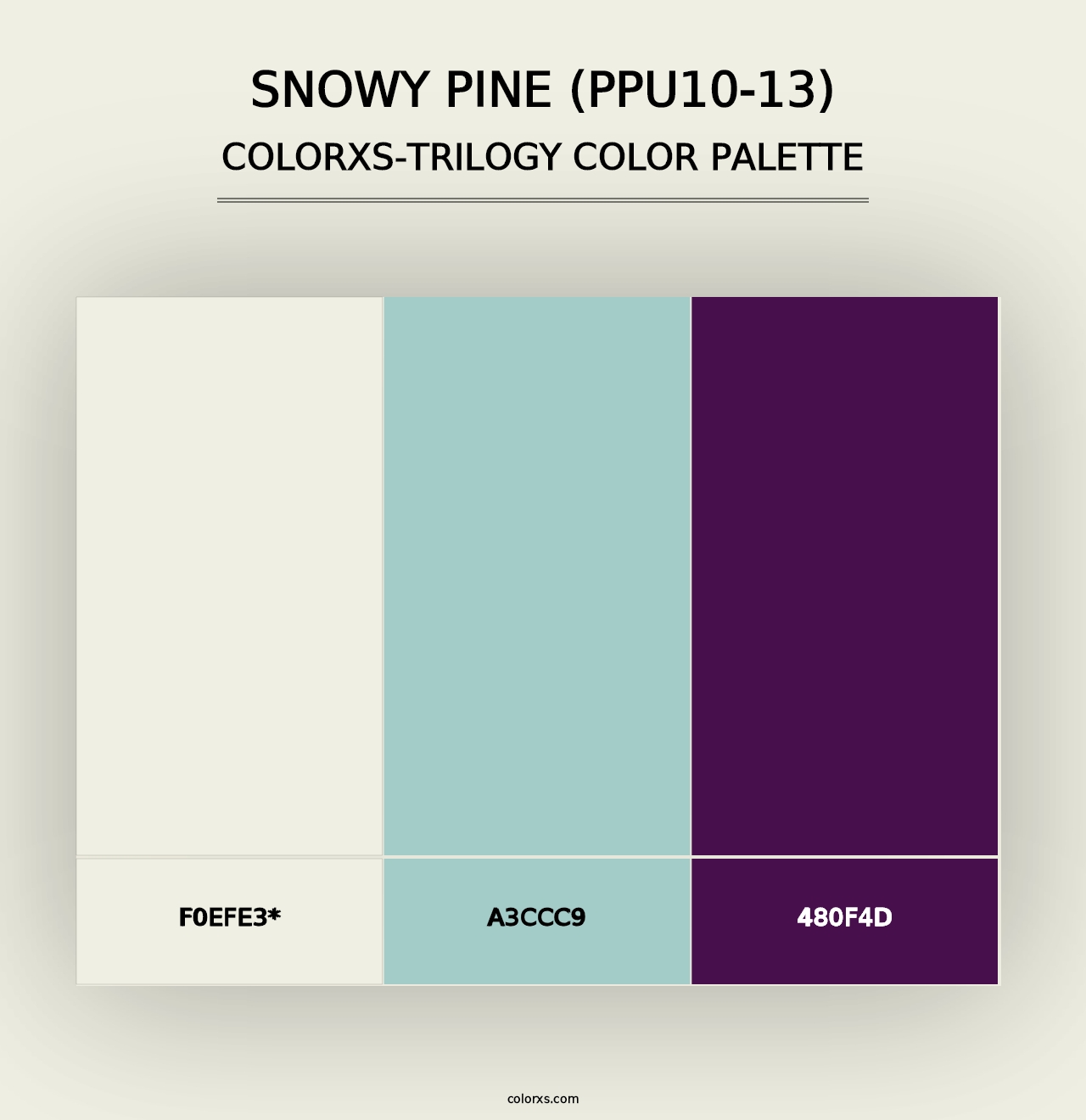 Snowy Pine (PPU10-13) - Colorxs Trilogy Palette