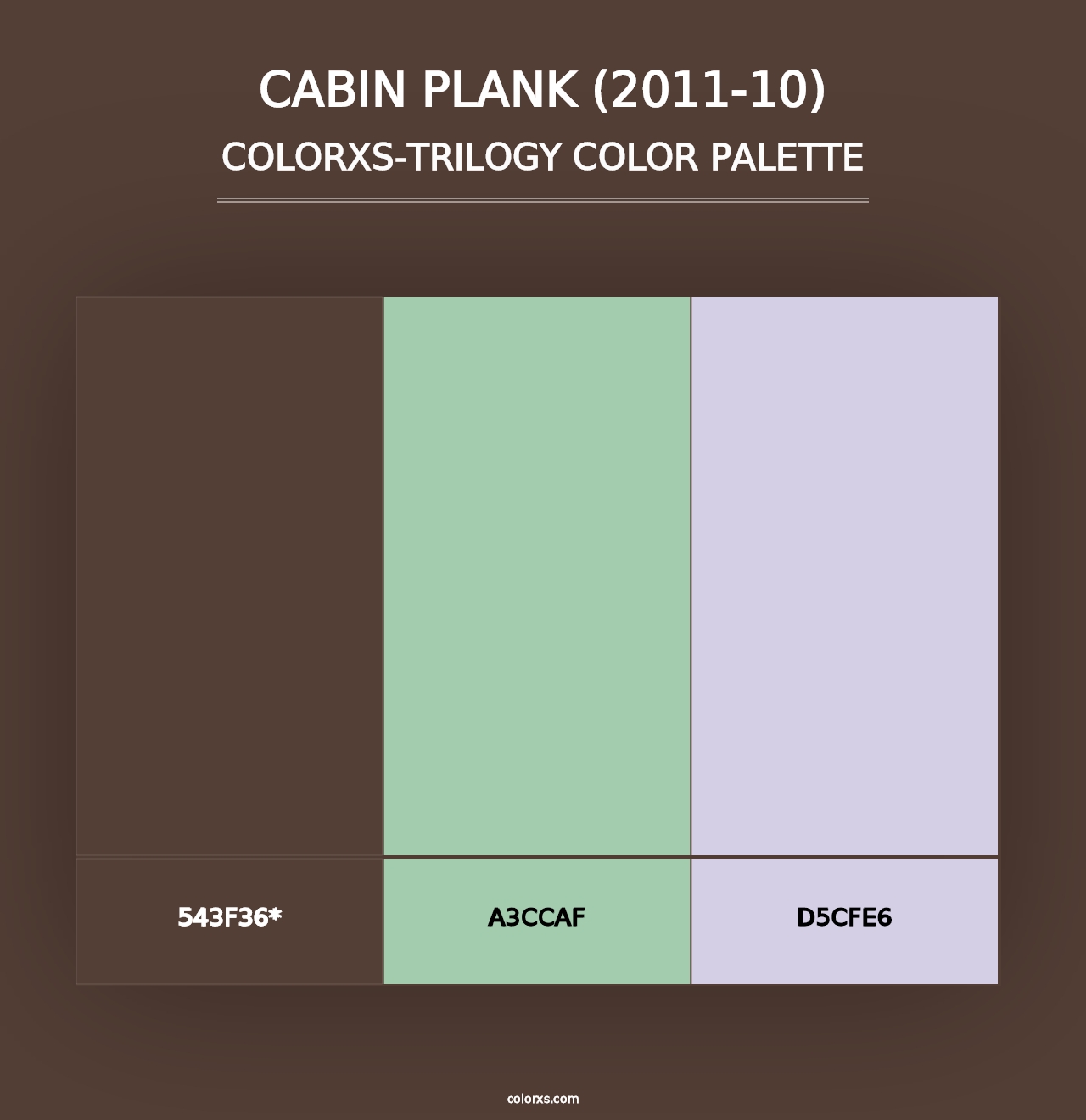 Cabin Plank (2011-10) - Colorxs Trilogy Palette