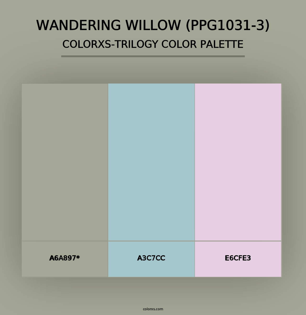 Wandering Willow (PPG1031-3) - Colorxs Trilogy Palette