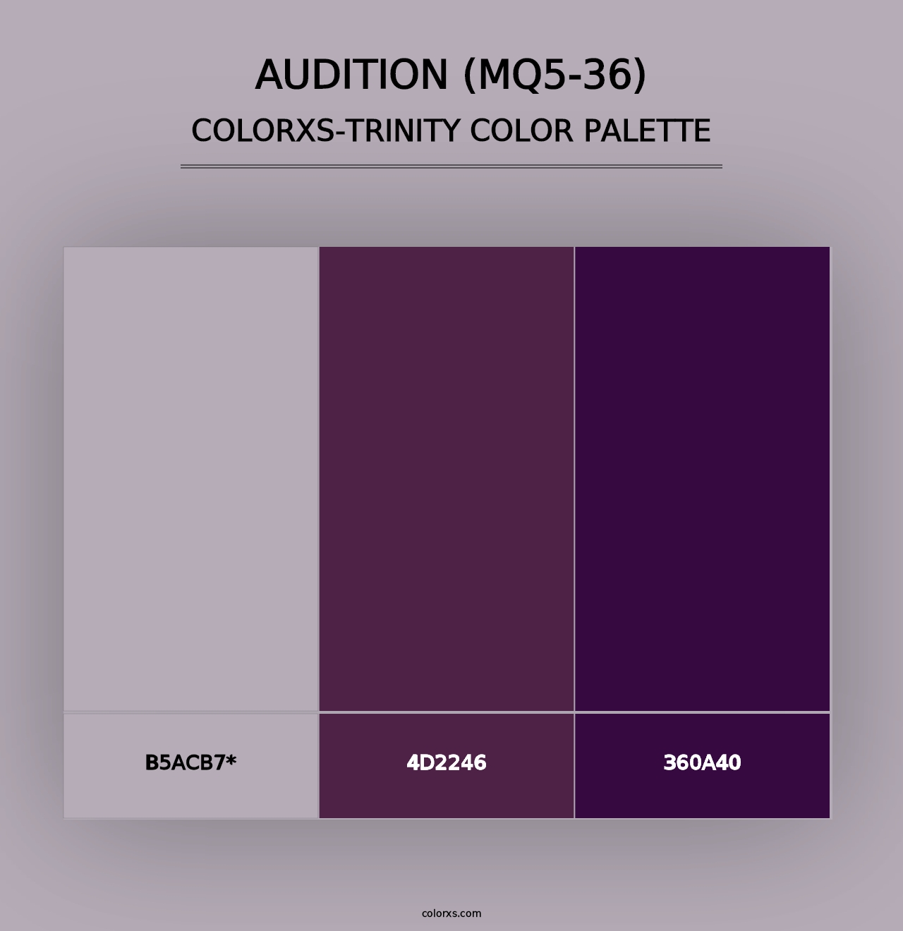 Audition (MQ5-36) - Colorxs Trinity Palette