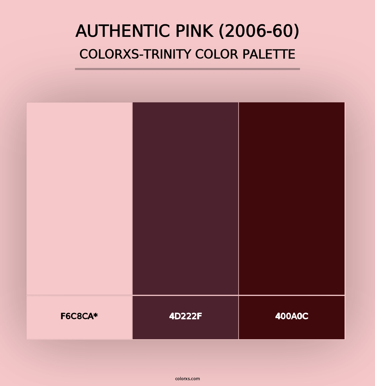 Authentic Pink (2006-60) - Colorxs Trinity Palette