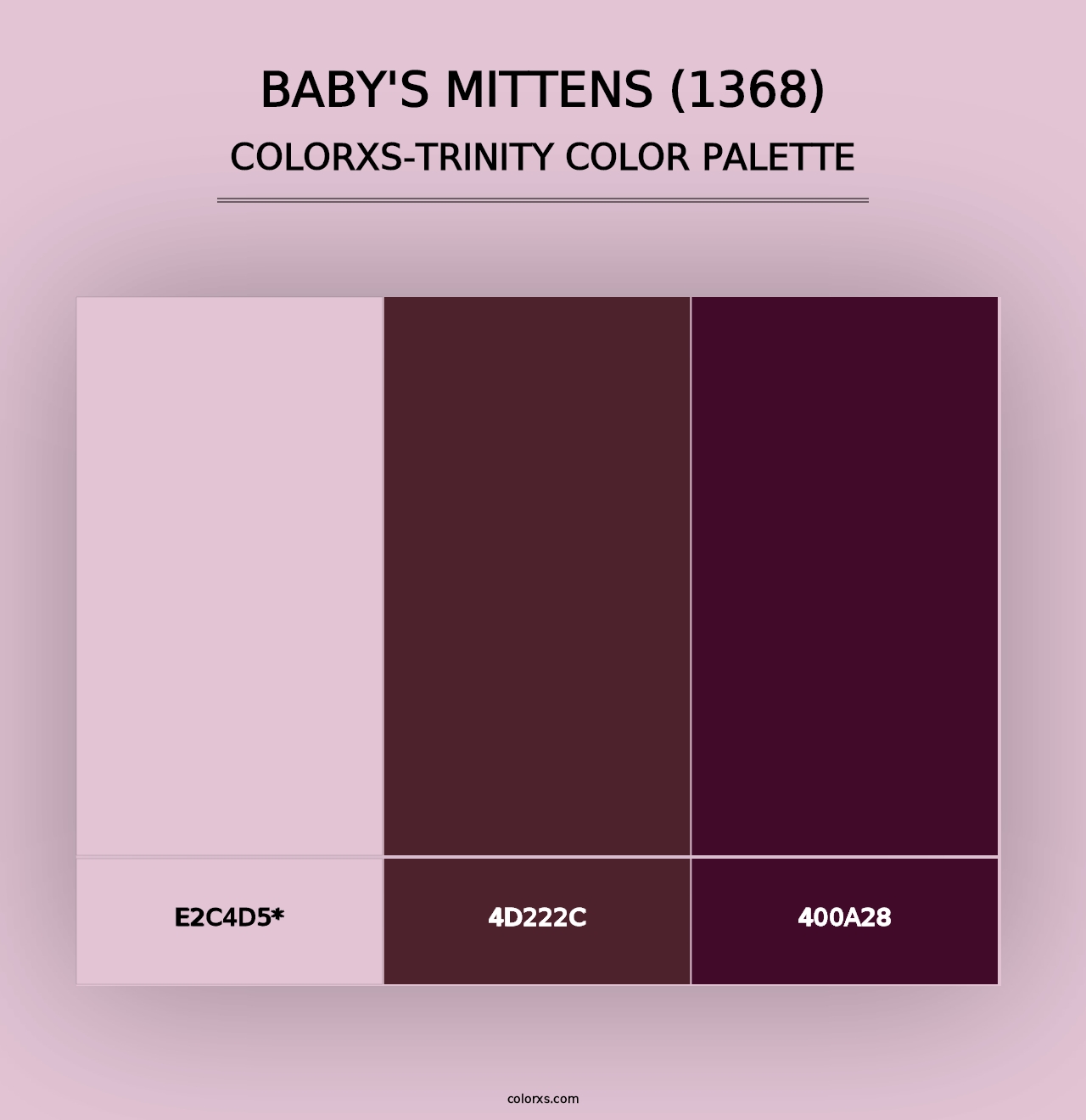 Baby's Mittens (1368) - Colorxs Trinity Palette