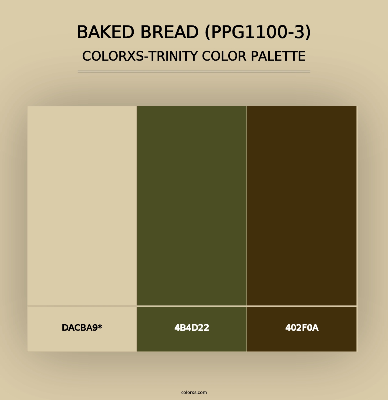 Baked Bread (PPG1100-3) - Colorxs Trinity Palette