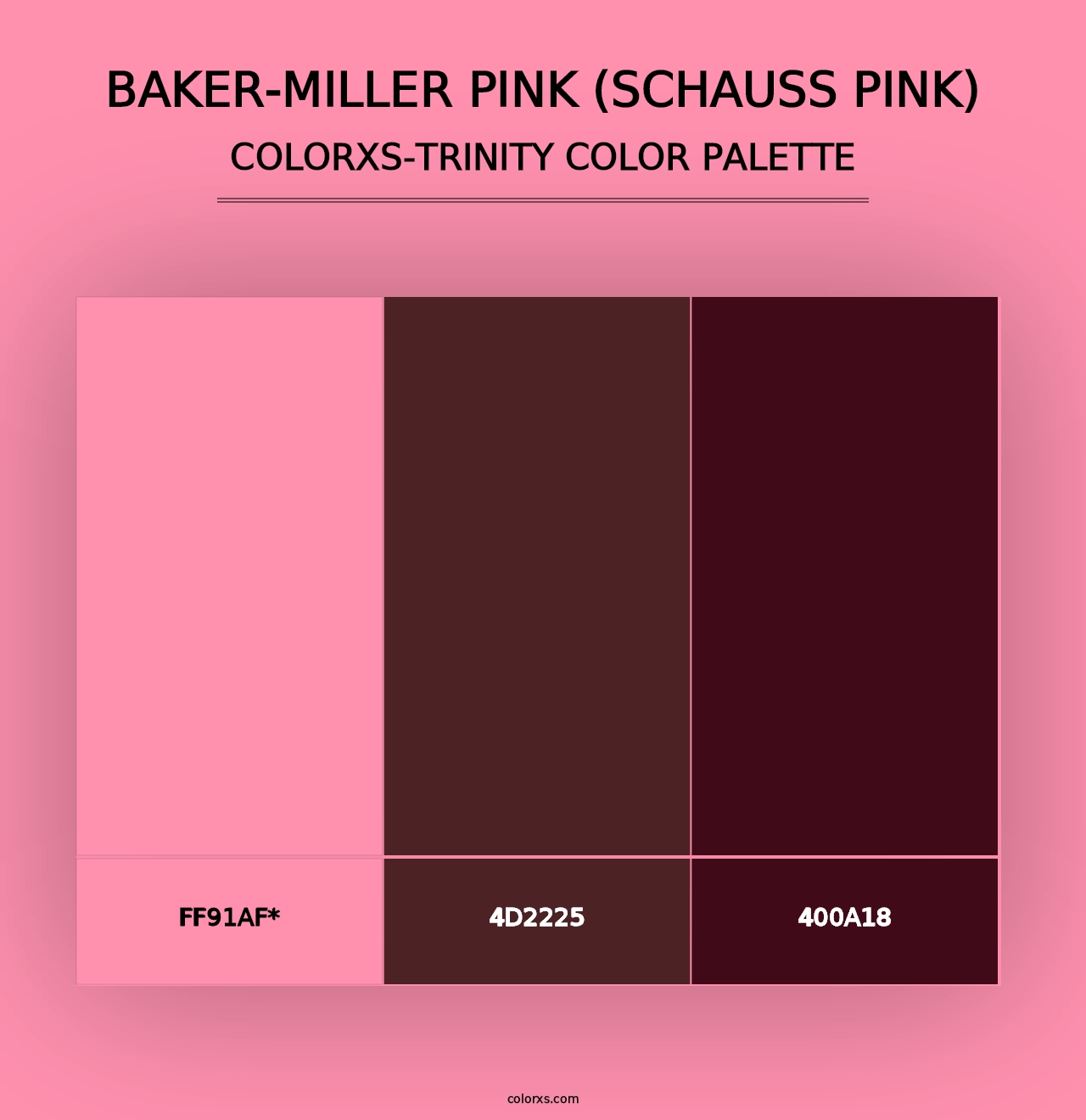 Baker-Miller Pink (Schauss Pink) - Colorxs Trinity Palette