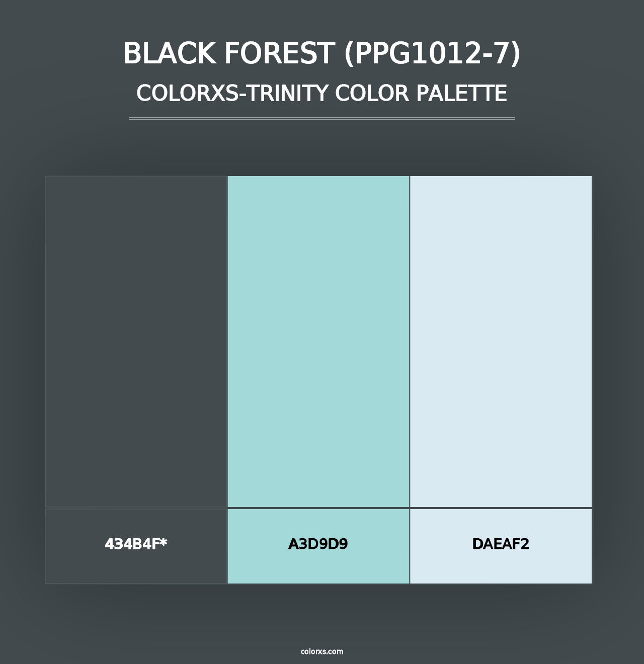 Black Forest (PPG1012-7) - Colorxs Trinity Palette