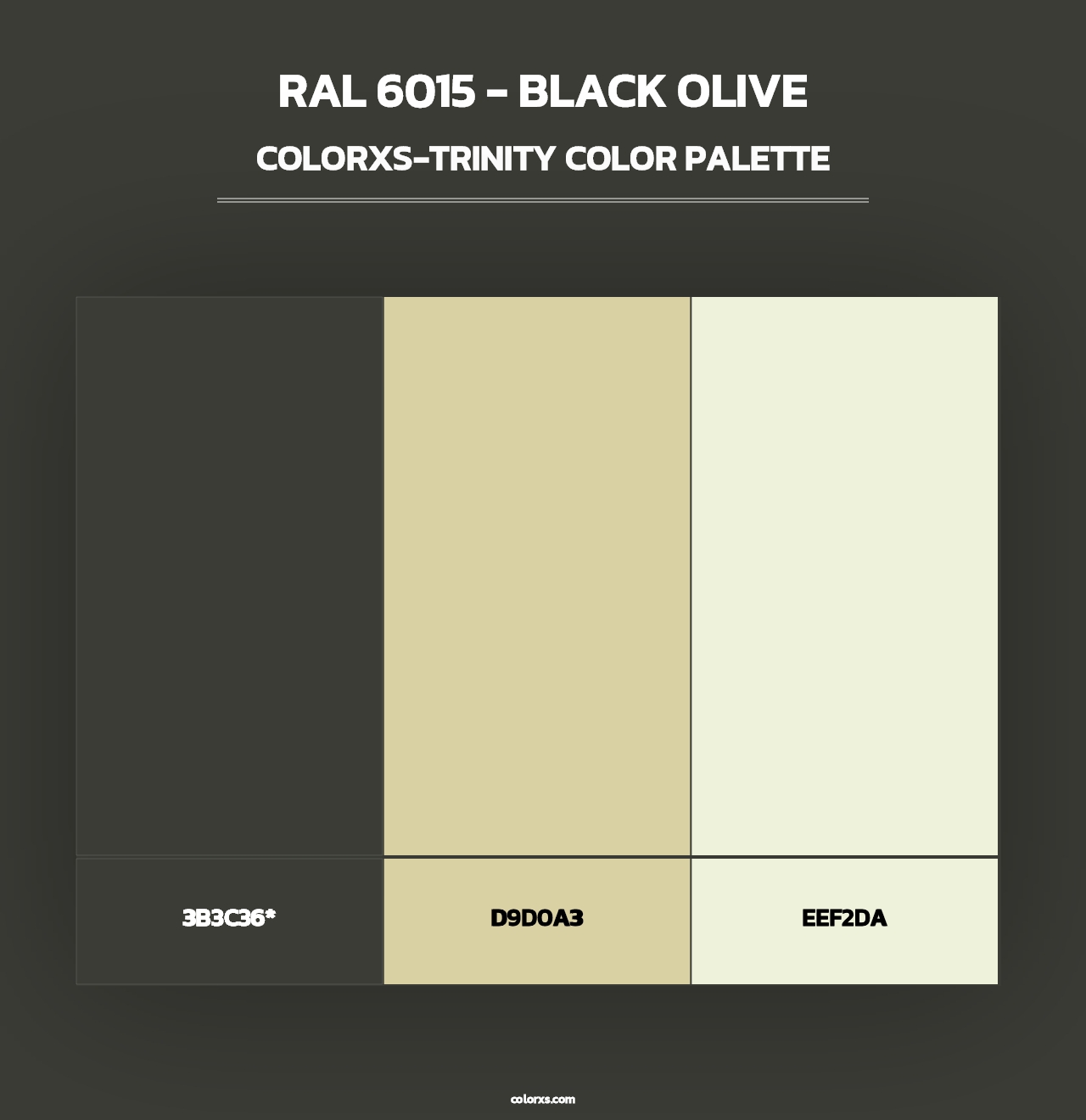 RAL 6015 - Black olive - Colorxs Trinity Palette