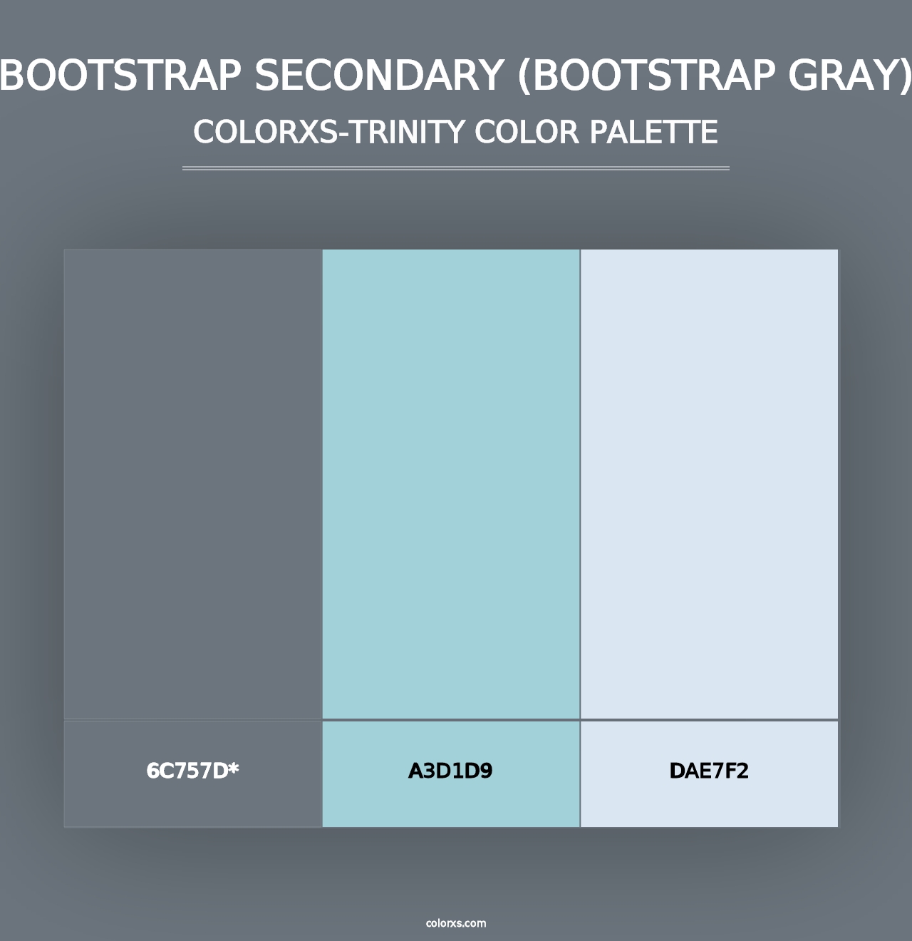 Bootstrap Secondary (Bootstrap Gray) - Colorxs Trinity Palette