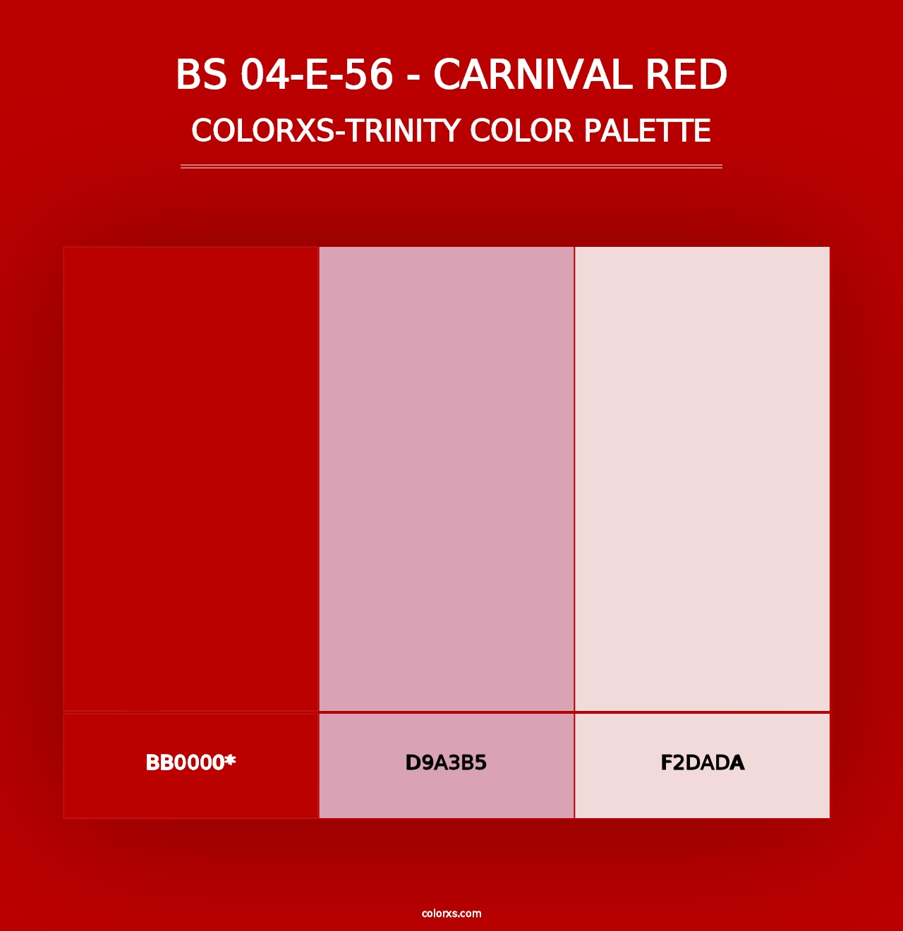 BS 04-E-56 - Carnival Red - Colorxs Trinity Palette