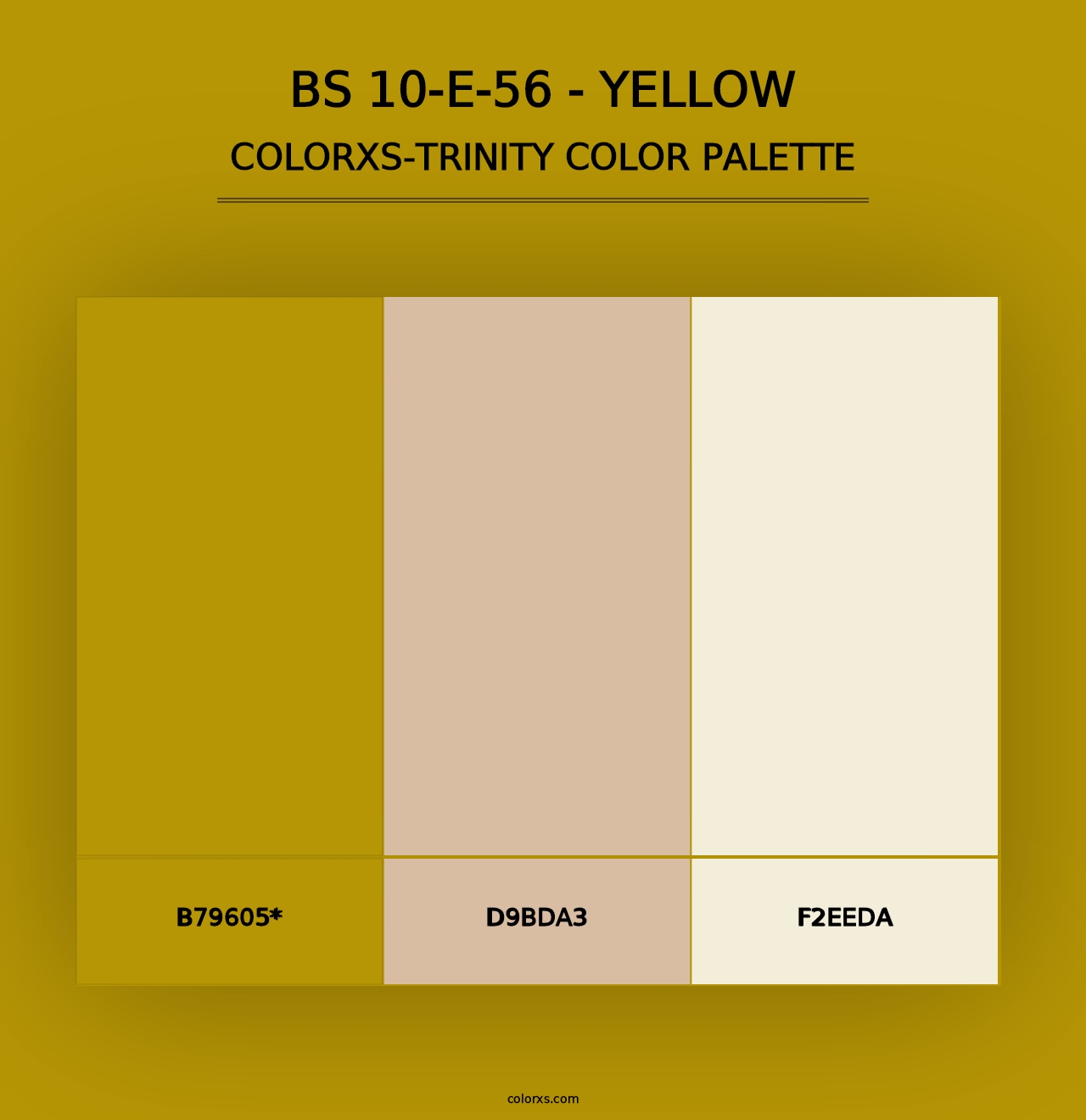 BS 10-E-56 - Yellow - Colorxs Trinity Palette