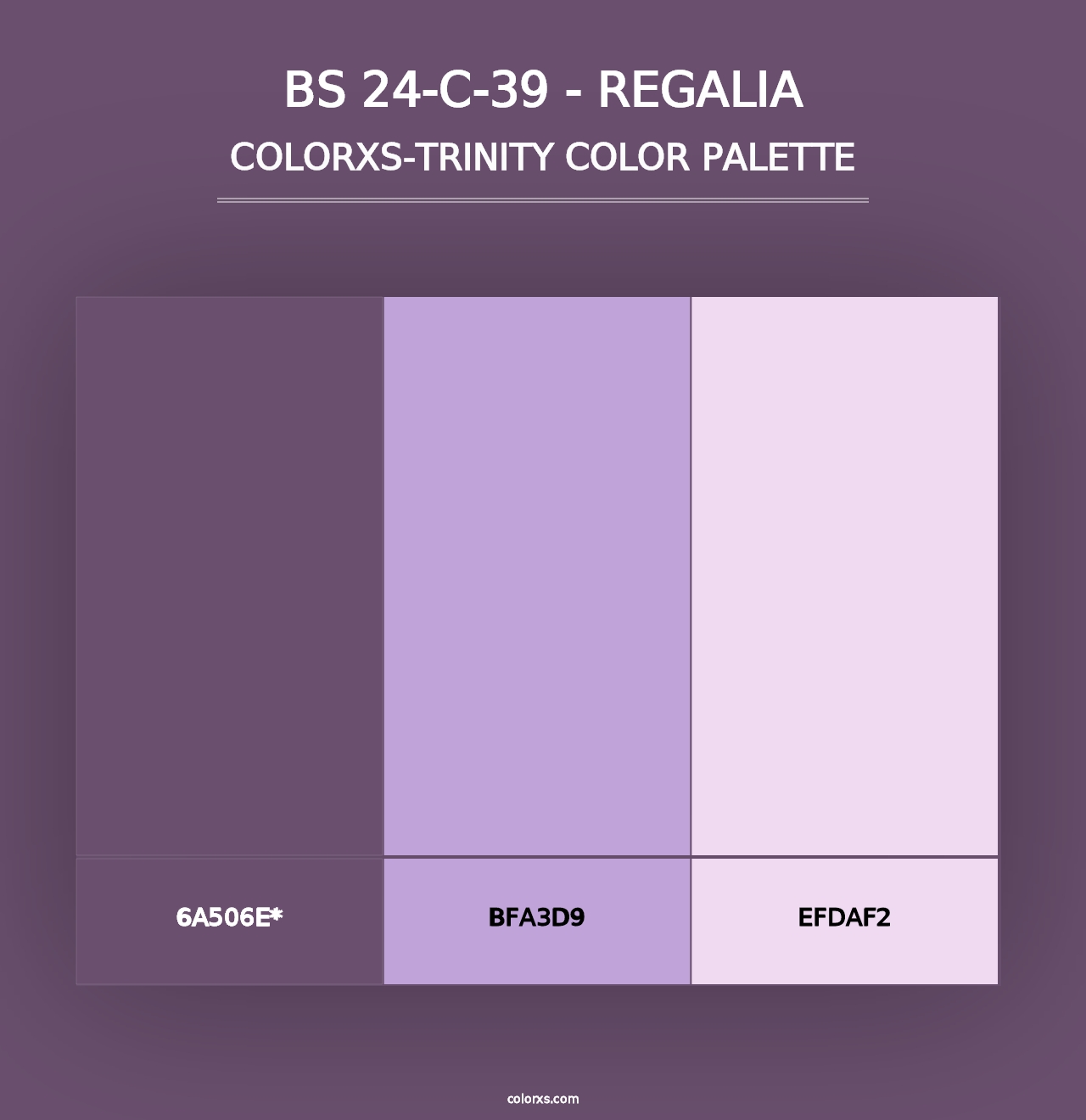 BS 24-C-39 - Regalia - Colorxs Trinity Palette