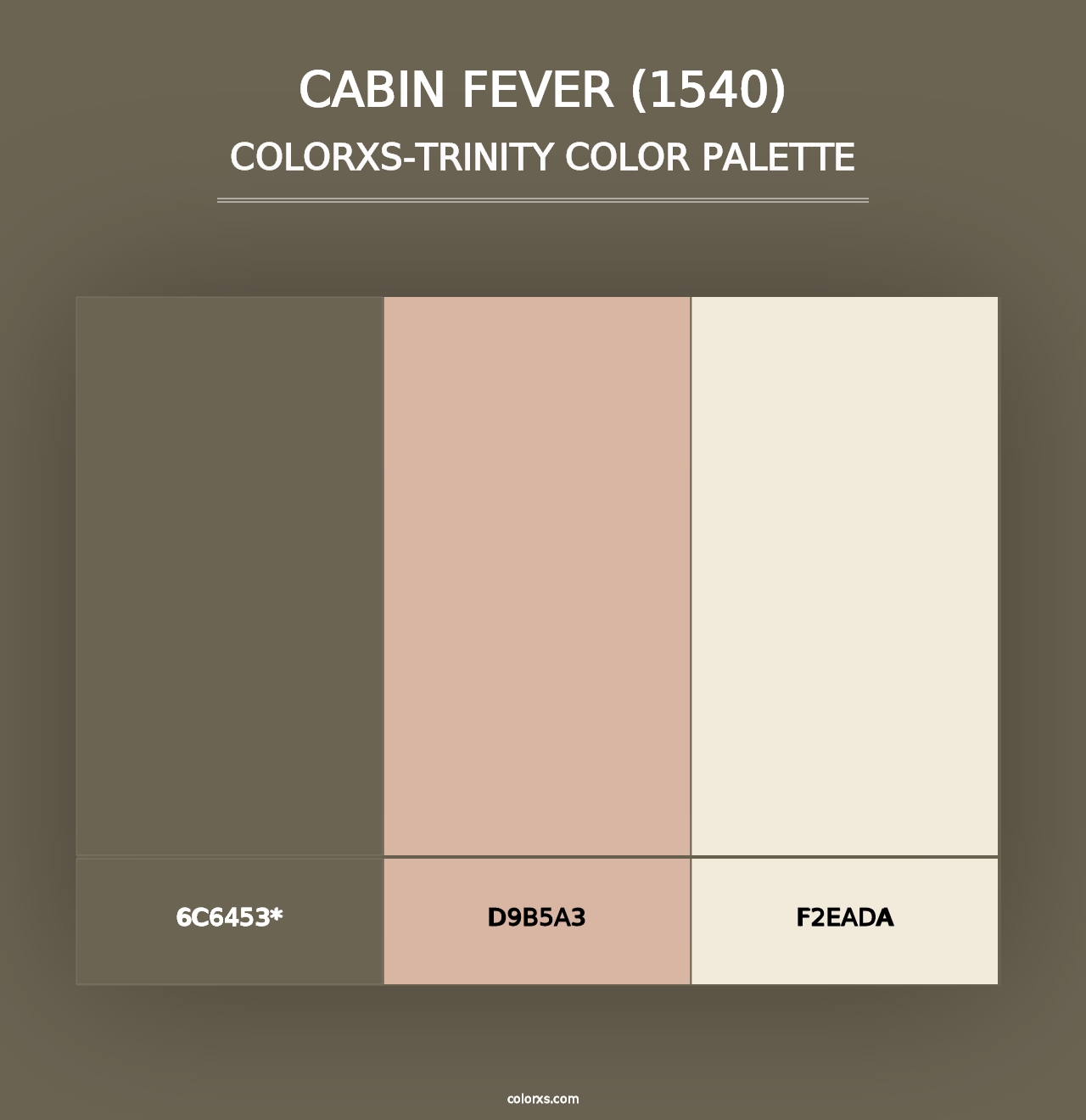 Cabin Fever (1540) - Colorxs Trinity Palette