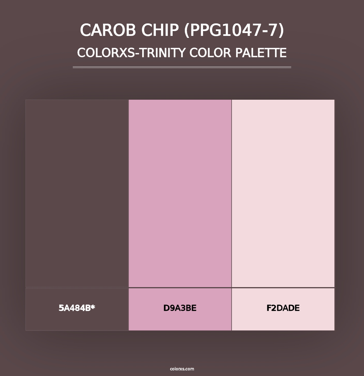 Carob Chip (PPG1047-7) - Colorxs Trinity Palette