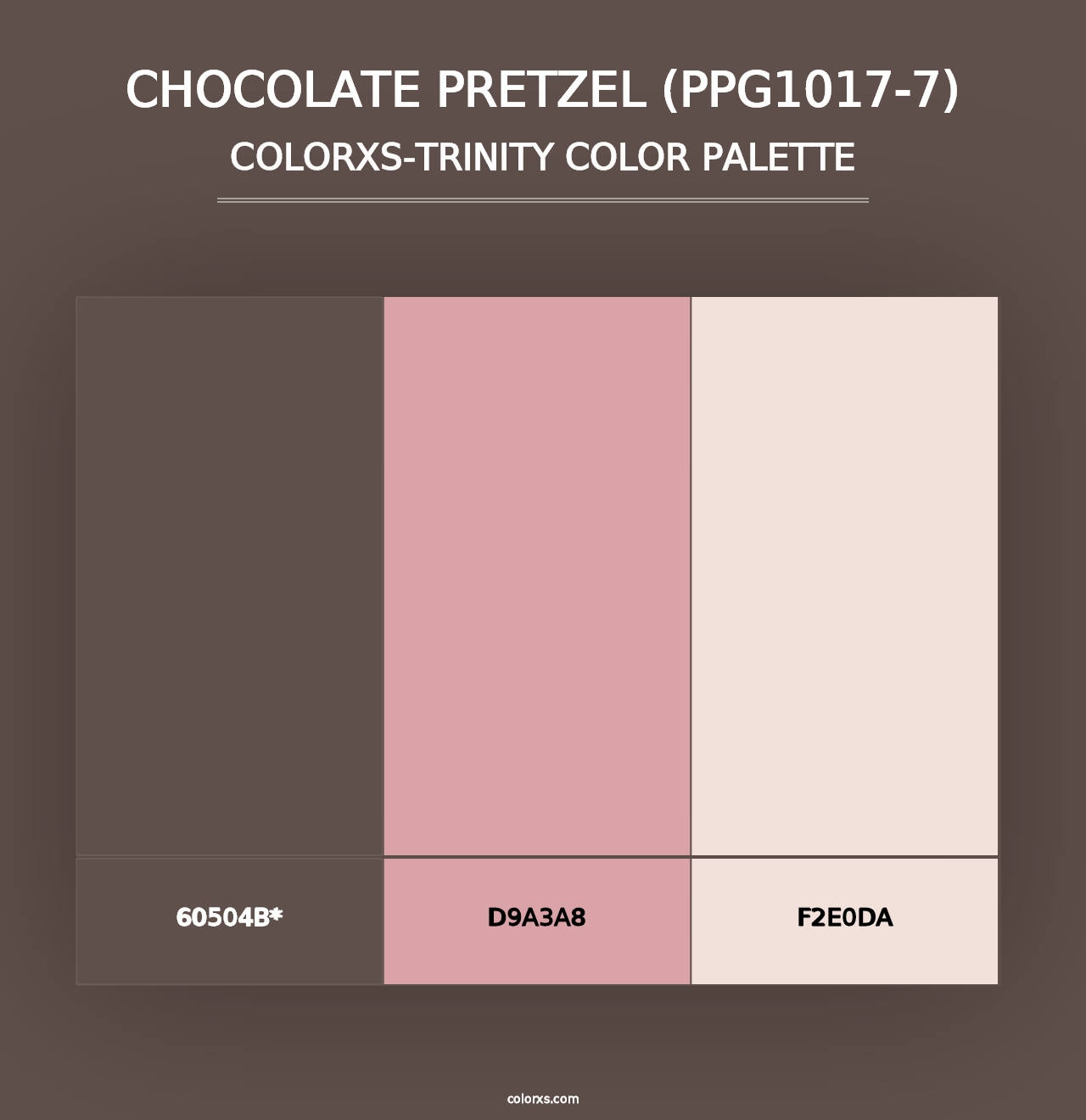 Chocolate Pretzel (PPG1017-7) - Colorxs Trinity Palette