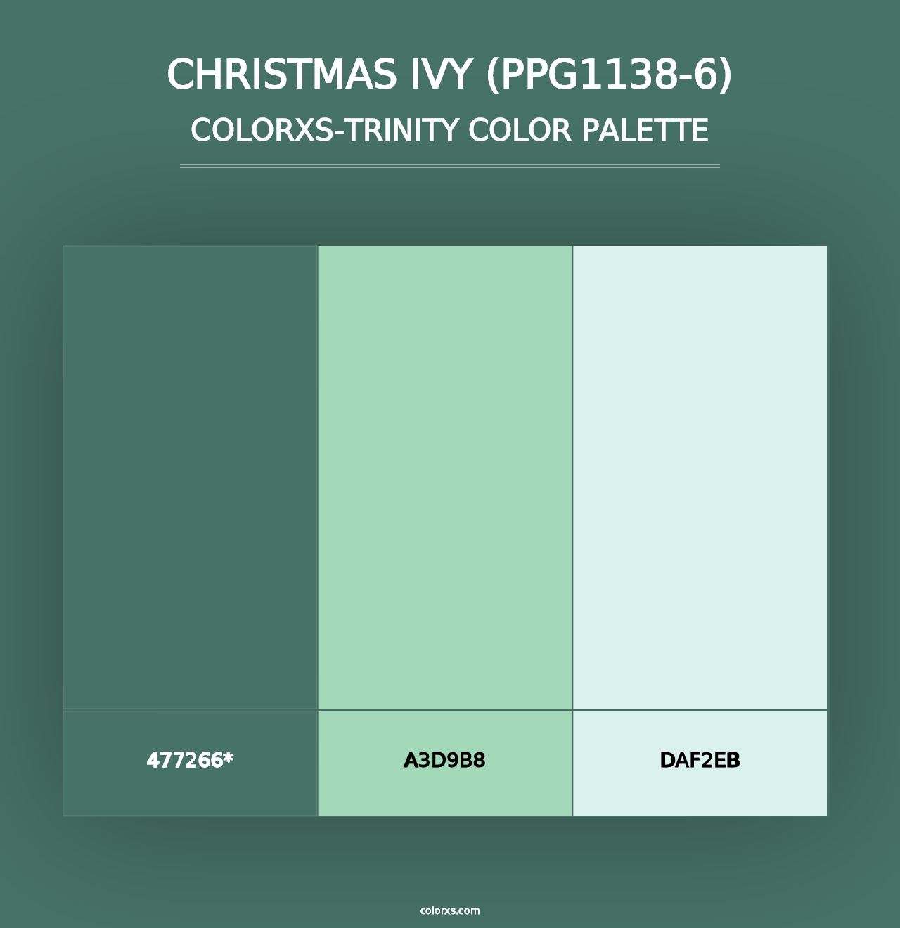 Christmas Ivy (PPG1138-6) - Colorxs Trinity Palette