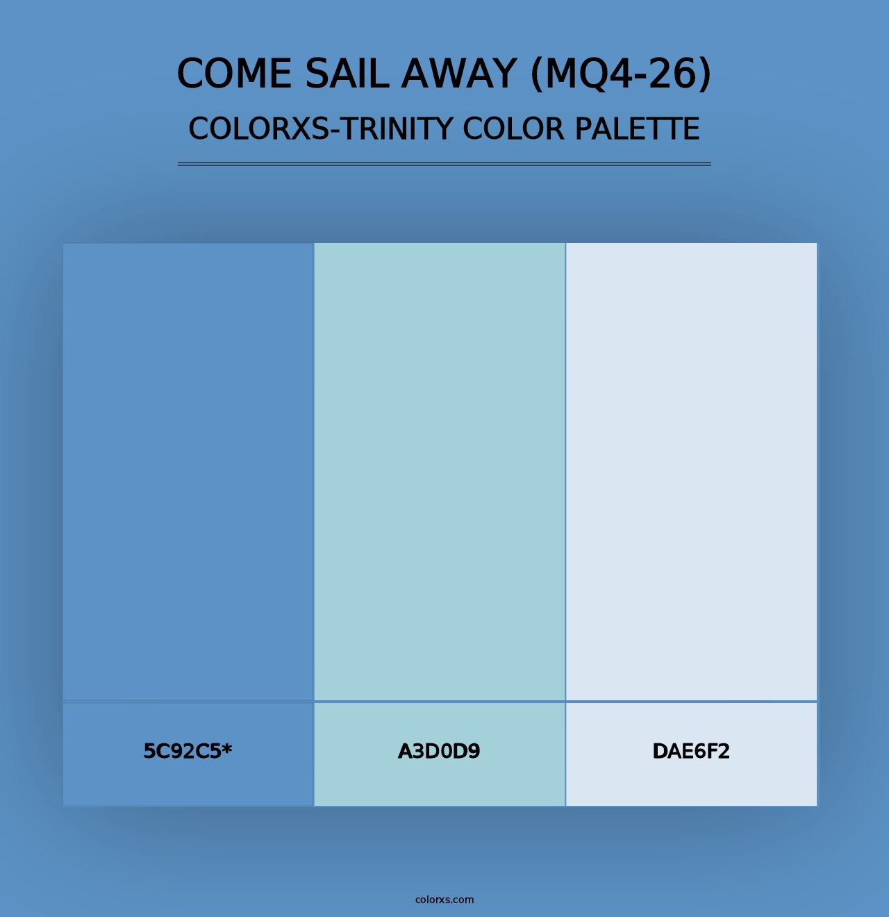 Come Sail Away (MQ4-26) - Colorxs Trinity Palette