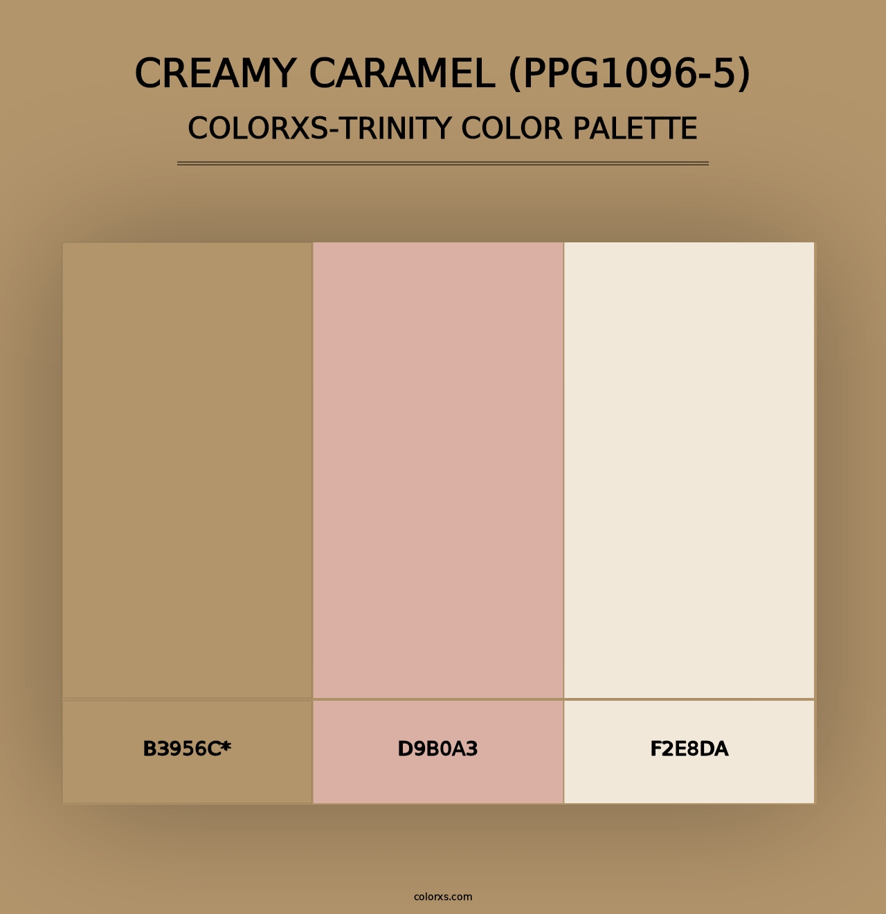 Creamy Caramel (PPG1096-5) - Colorxs Trinity Palette