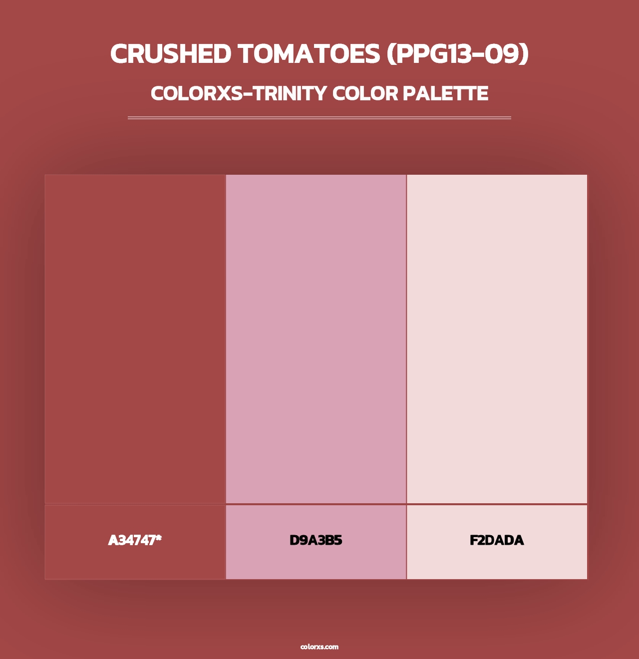 Crushed Tomatoes (PPG13-09) - Colorxs Trinity Palette