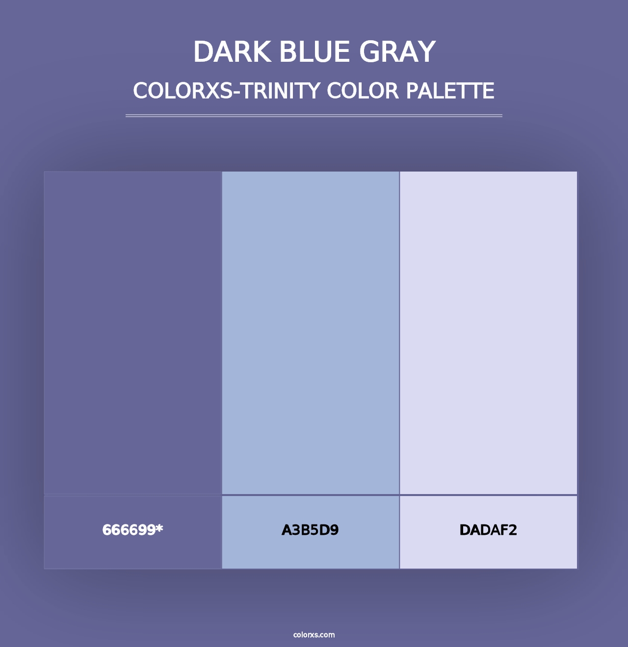 Dark Blue Gray - Colorxs Trinity Palette