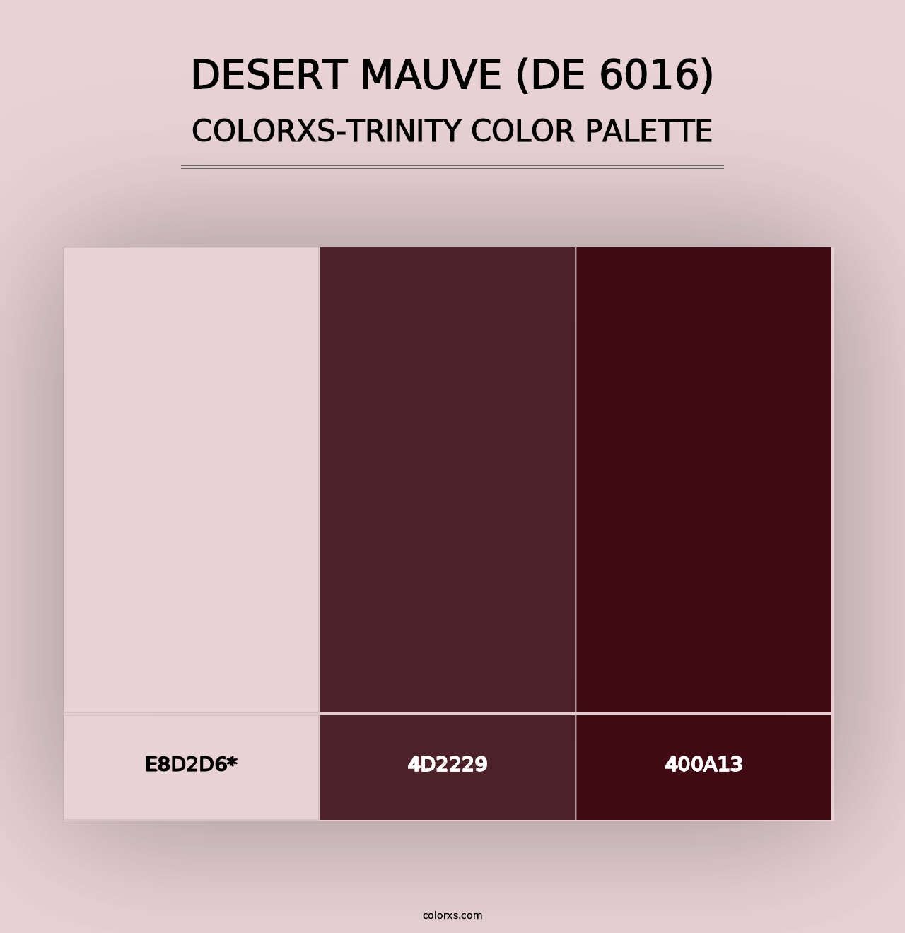 Desert Mauve (DE 6016) - Colorxs Trinity Palette