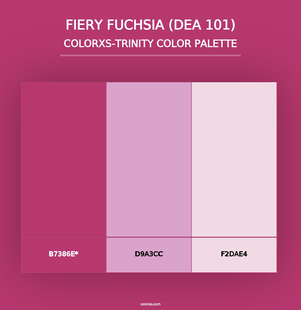 Fiery Fuchsia (DEA 101) - Colorxs Trinity Palette