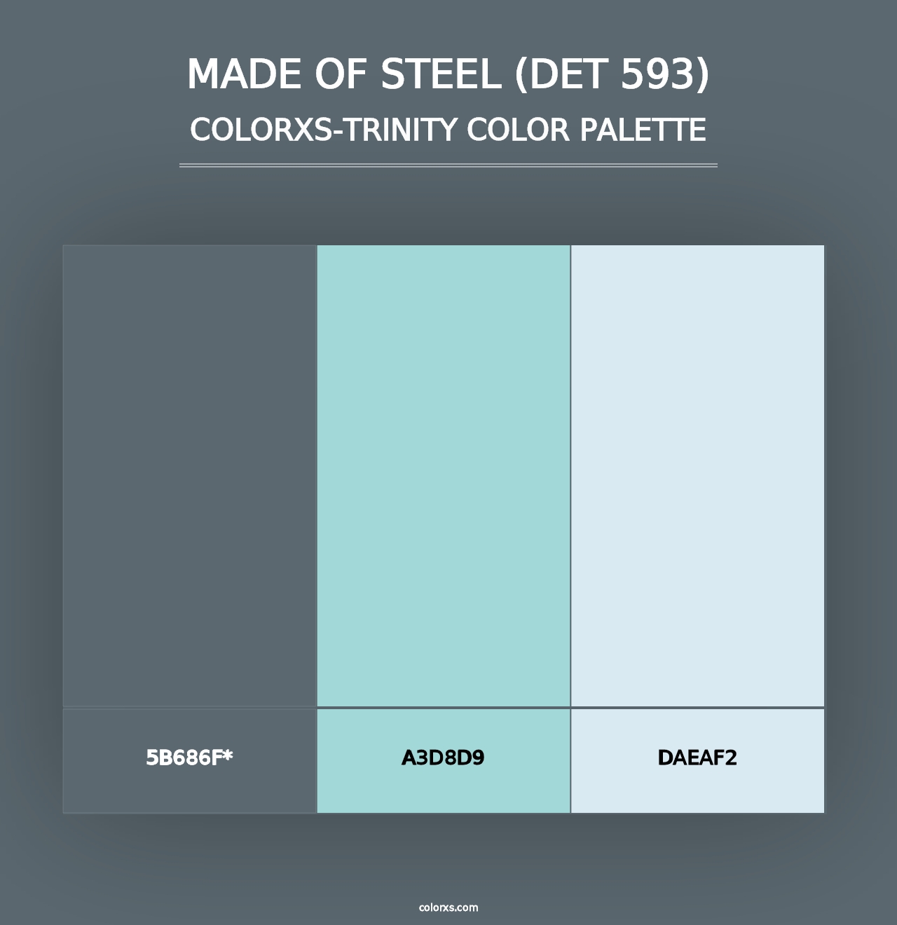 Made of Steel (DET 593) - Colorxs Trinity Palette