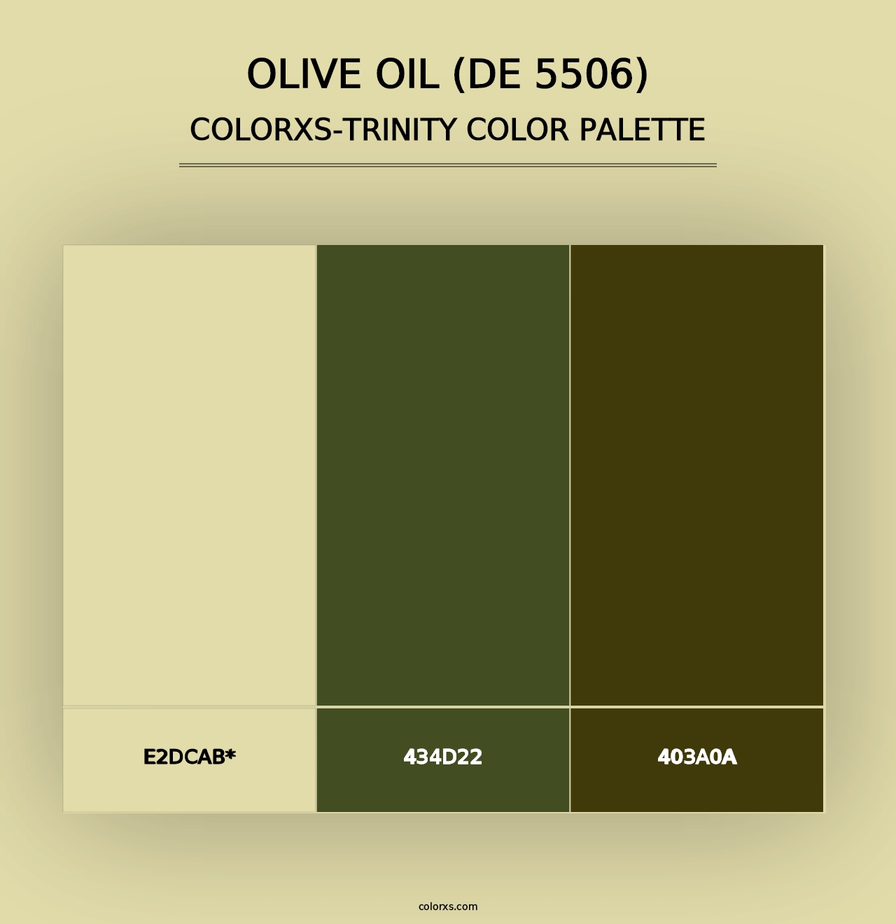 Olive Oil (DE 5506) - Colorxs Trinity Palette