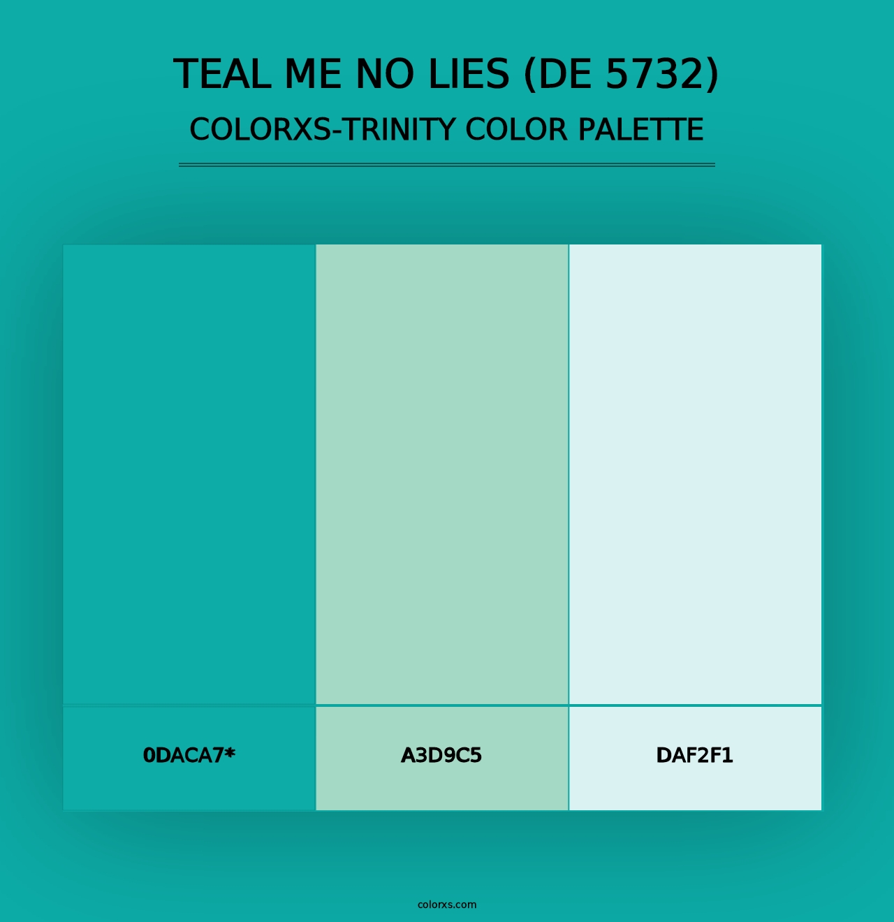 Teal Me No Lies (DE 5732) - Colorxs Trinity Palette