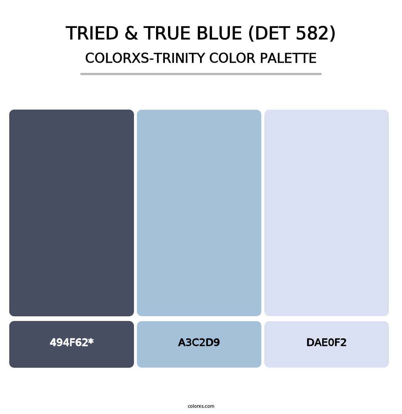 Tried & True Blue (DET 582) - Colorxs Trinity Palette