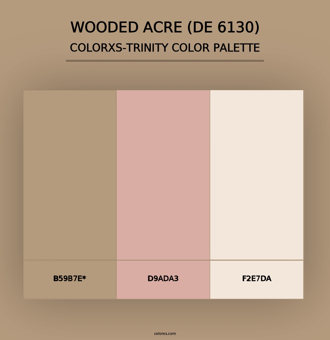 Wooded Acre (DE 6130) - Colorxs Trinity Palette