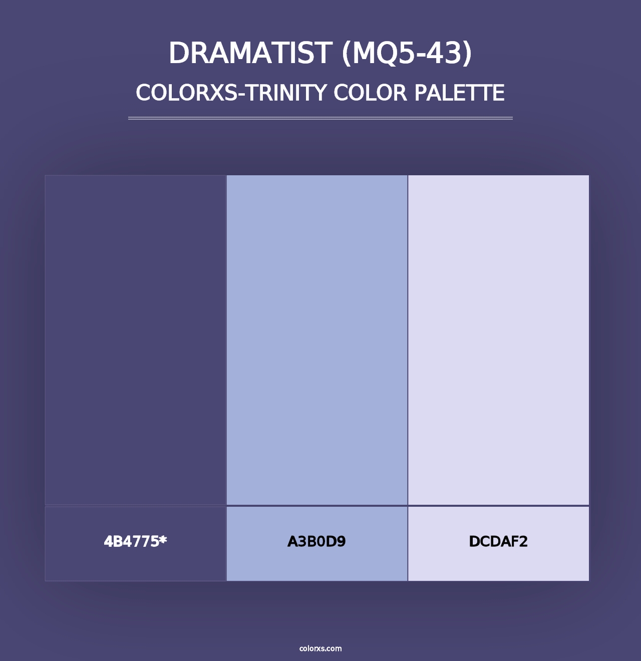 Dramatist (MQ5-43) - Colorxs Trinity Palette