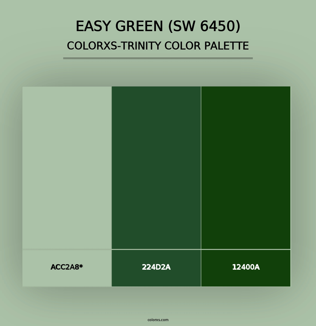 Easy Green (SW 6450) - Colorxs Trinity Palette