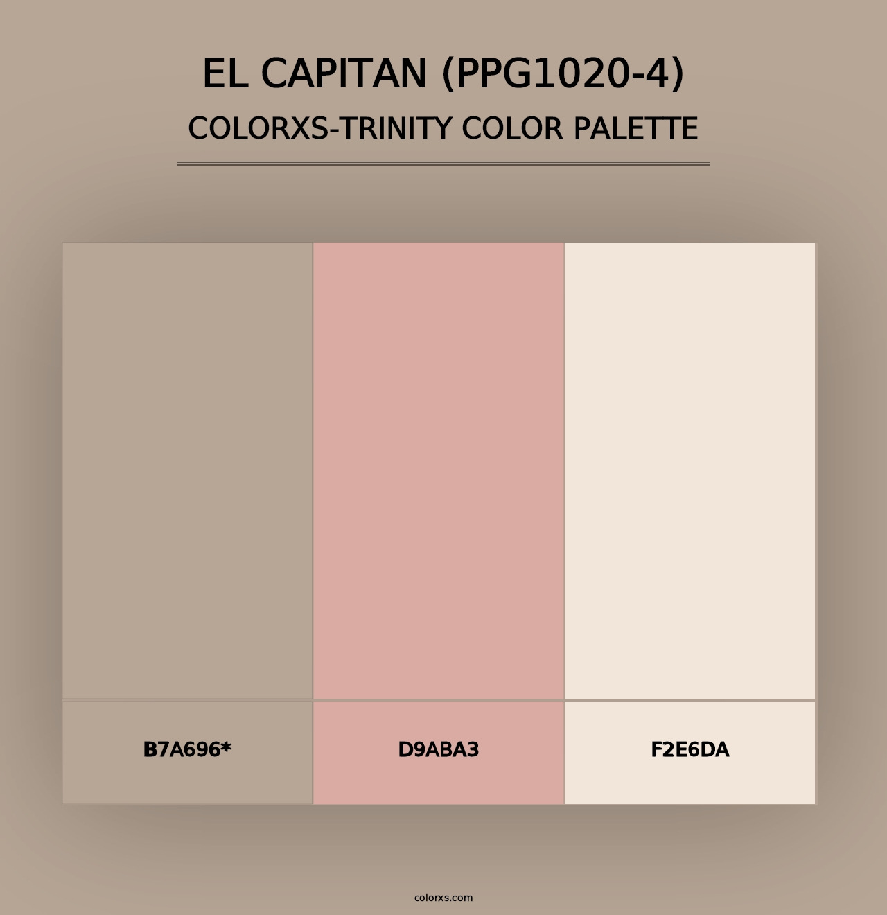 El Capitan (PPG1020-4) - Colorxs Trinity Palette