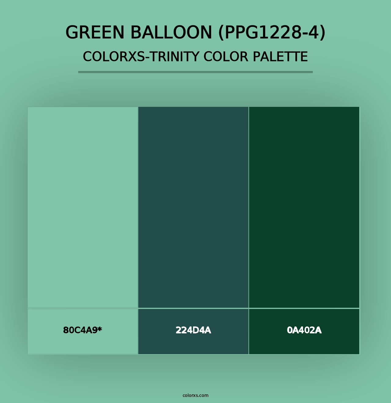 Green Balloon (PPG1228-4) - Colorxs Trinity Palette