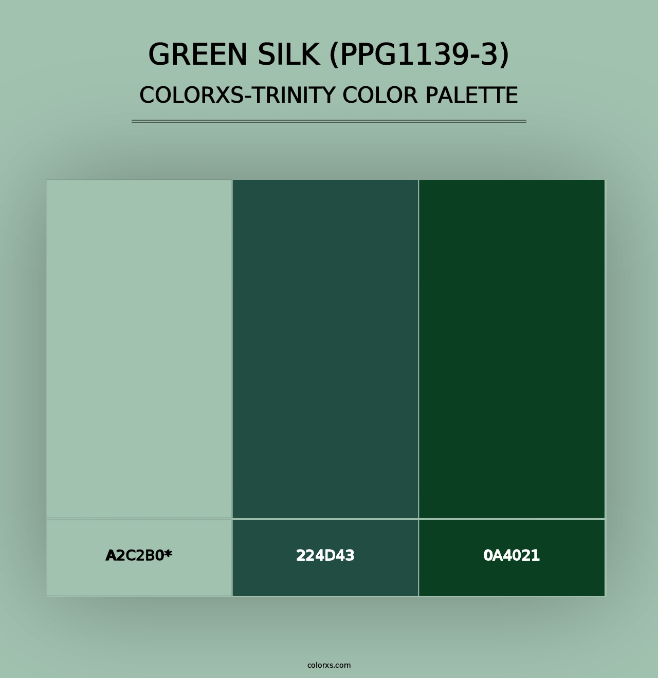 Green Silk (PPG1139-3) - Colorxs Trinity Palette