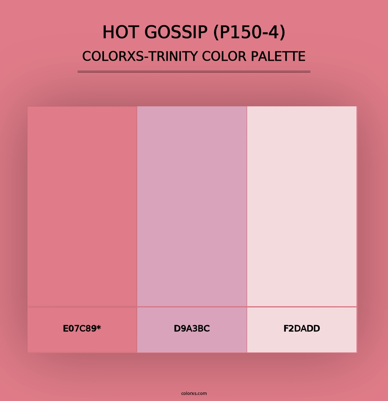 Hot Gossip (P150-4) - Colorxs Trinity Palette