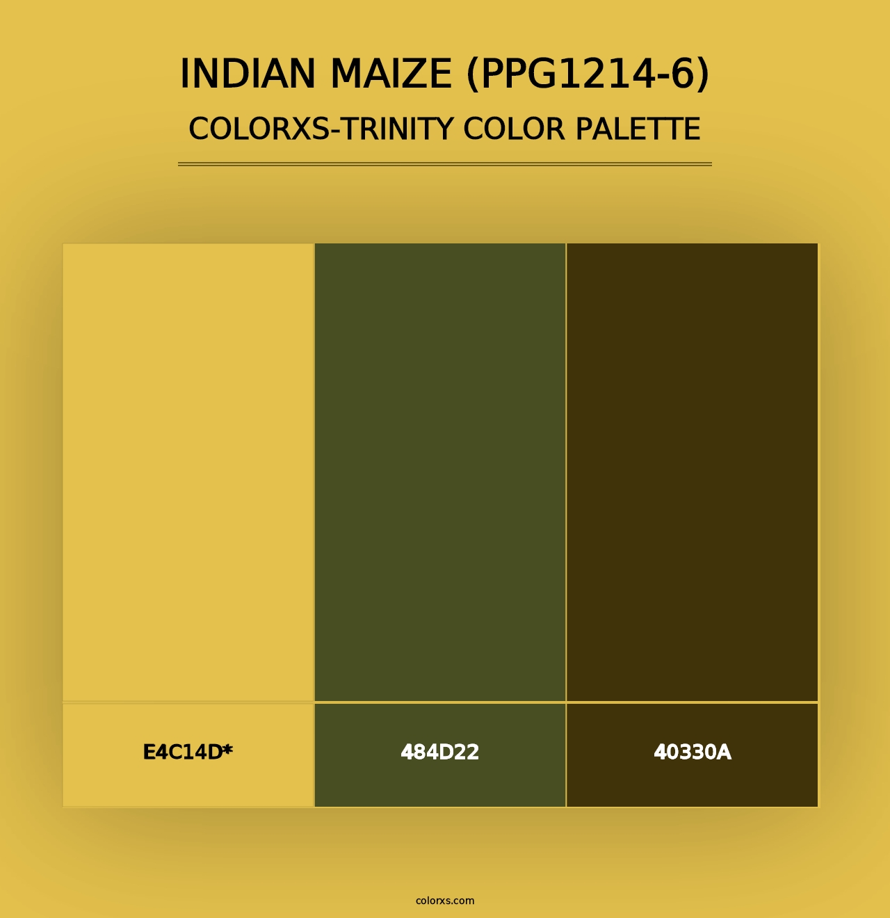 Indian Maize (PPG1214-6) - Colorxs Trinity Palette