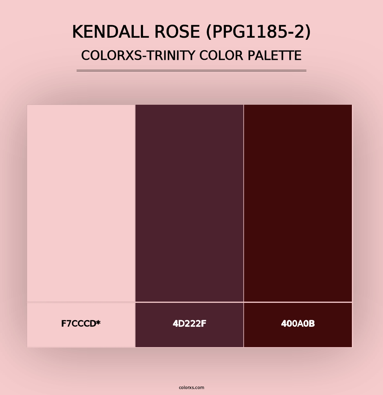 Kendall Rose (PPG1185-2) - Colorxs Trinity Palette