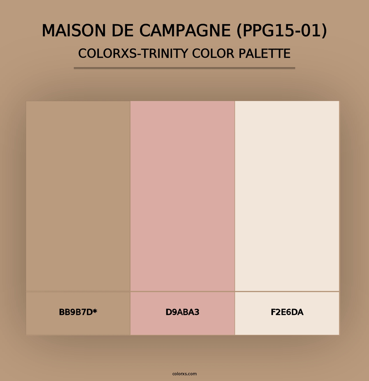 Maison De Campagne (PPG15-01) - Colorxs Trinity Palette