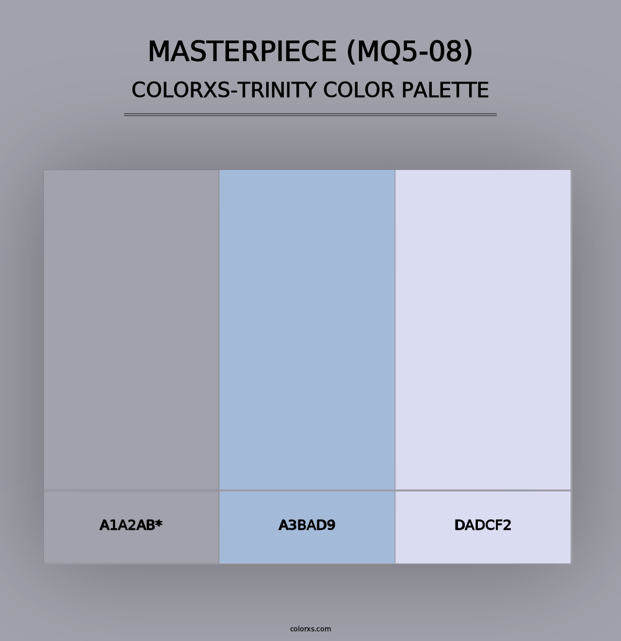 Masterpiece (MQ5-08) - Colorxs Trinity Palette