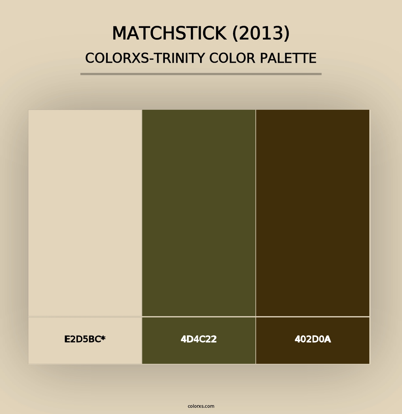 Matchstick (2013) - Colorxs Trinity Palette