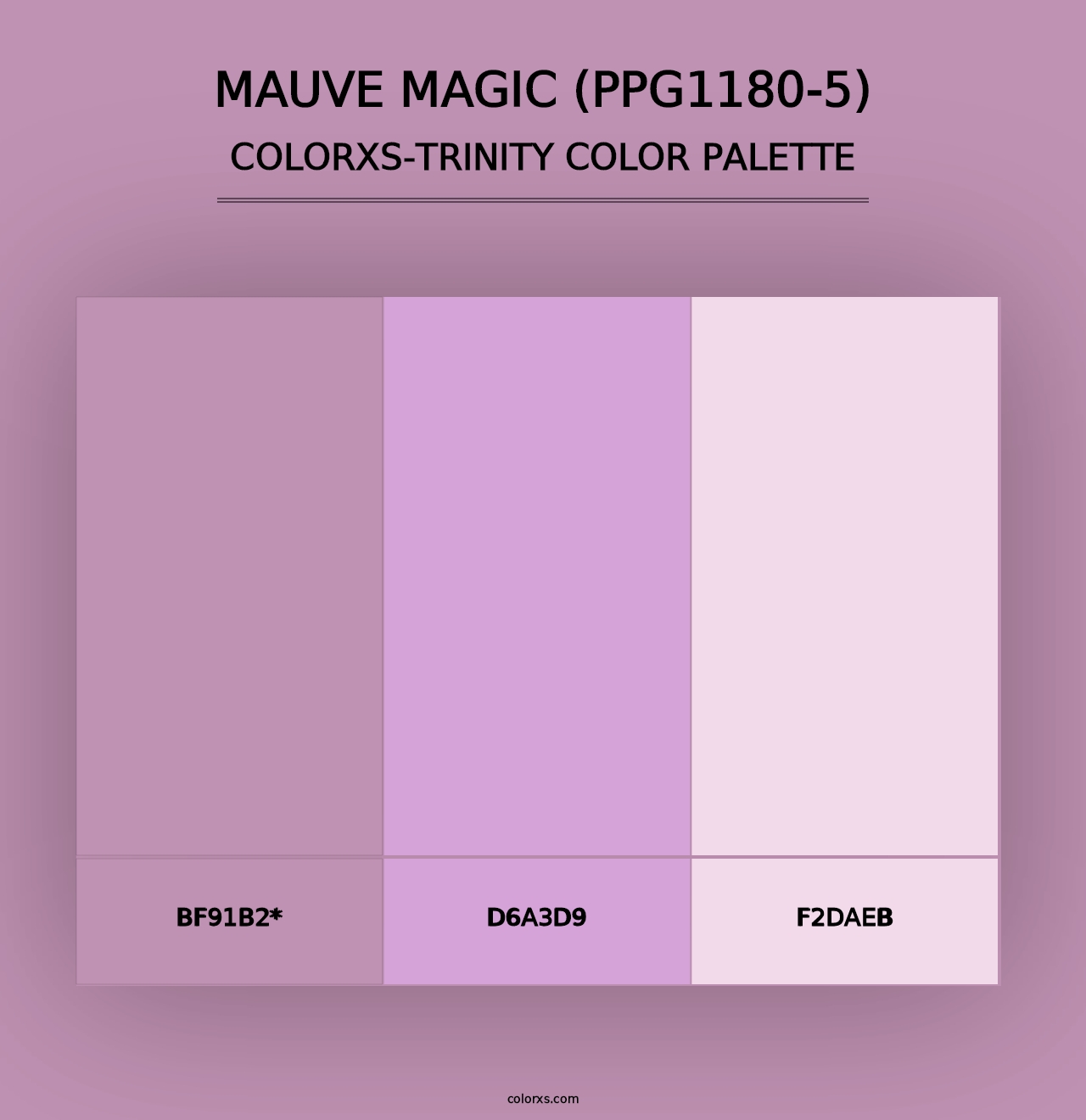 Mauve Magic (PPG1180-5) - Colorxs Trinity Palette