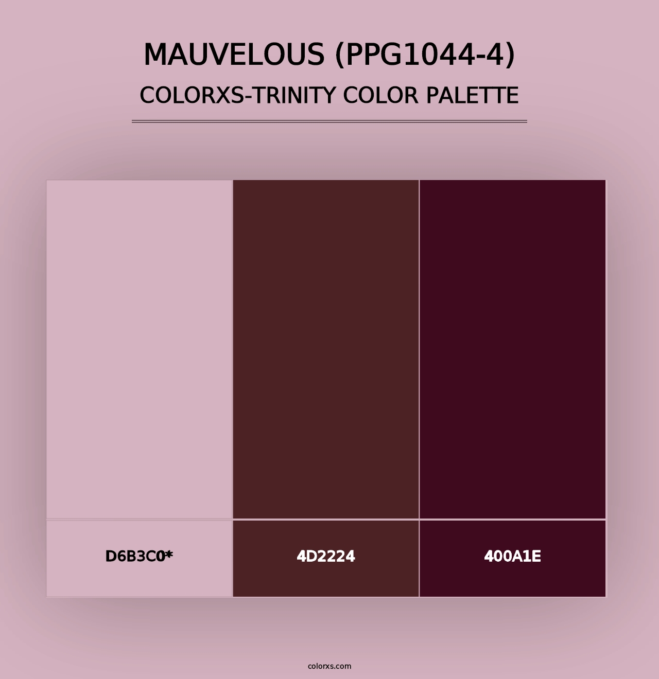 Mauvelous (PPG1044-4) - Colorxs Trinity Palette