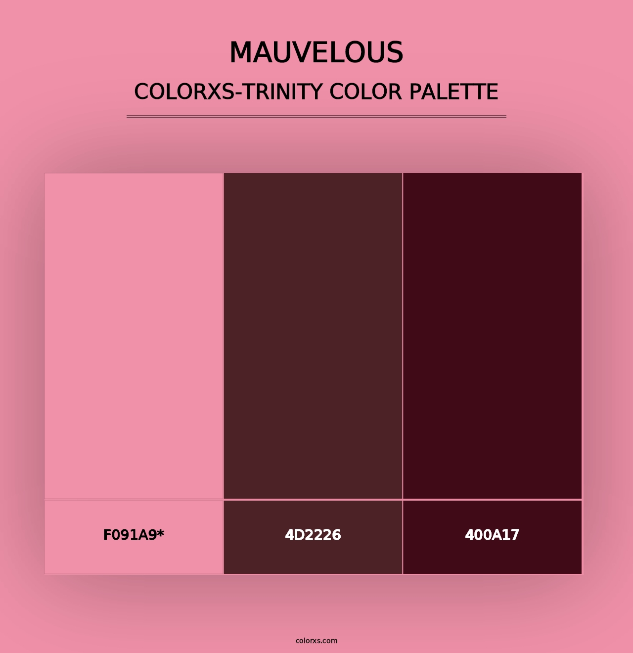 Mauvelous - Colorxs Trinity Palette