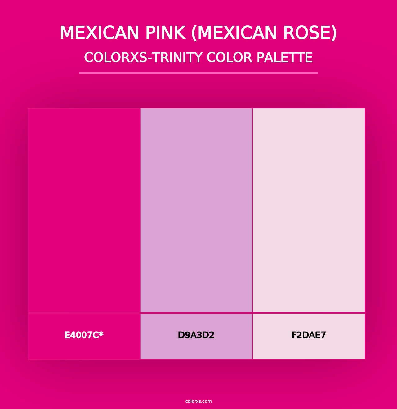 Mexican Pink (Mexican Rose) - Colorxs Trinity Palette