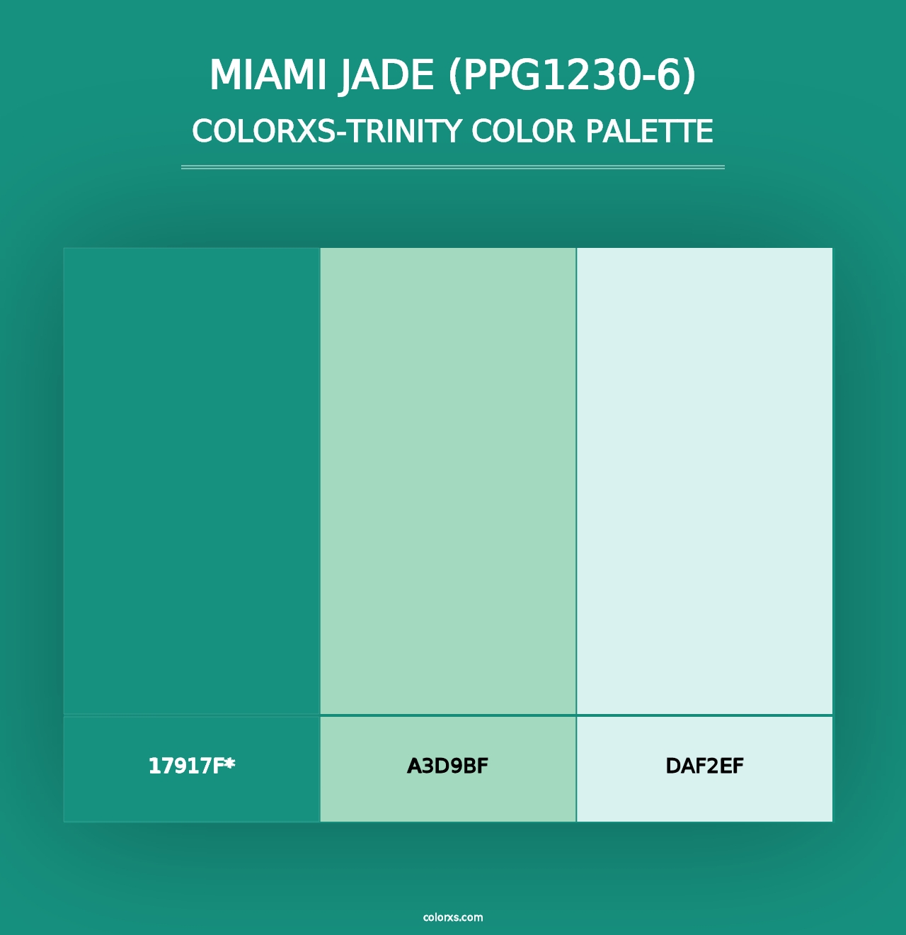 Miami Jade (PPG1230-6) - Colorxs Trinity Palette