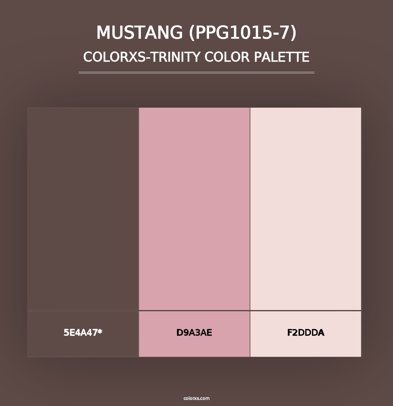 Mustang (PPG1015-7) - Colorxs Trinity Palette