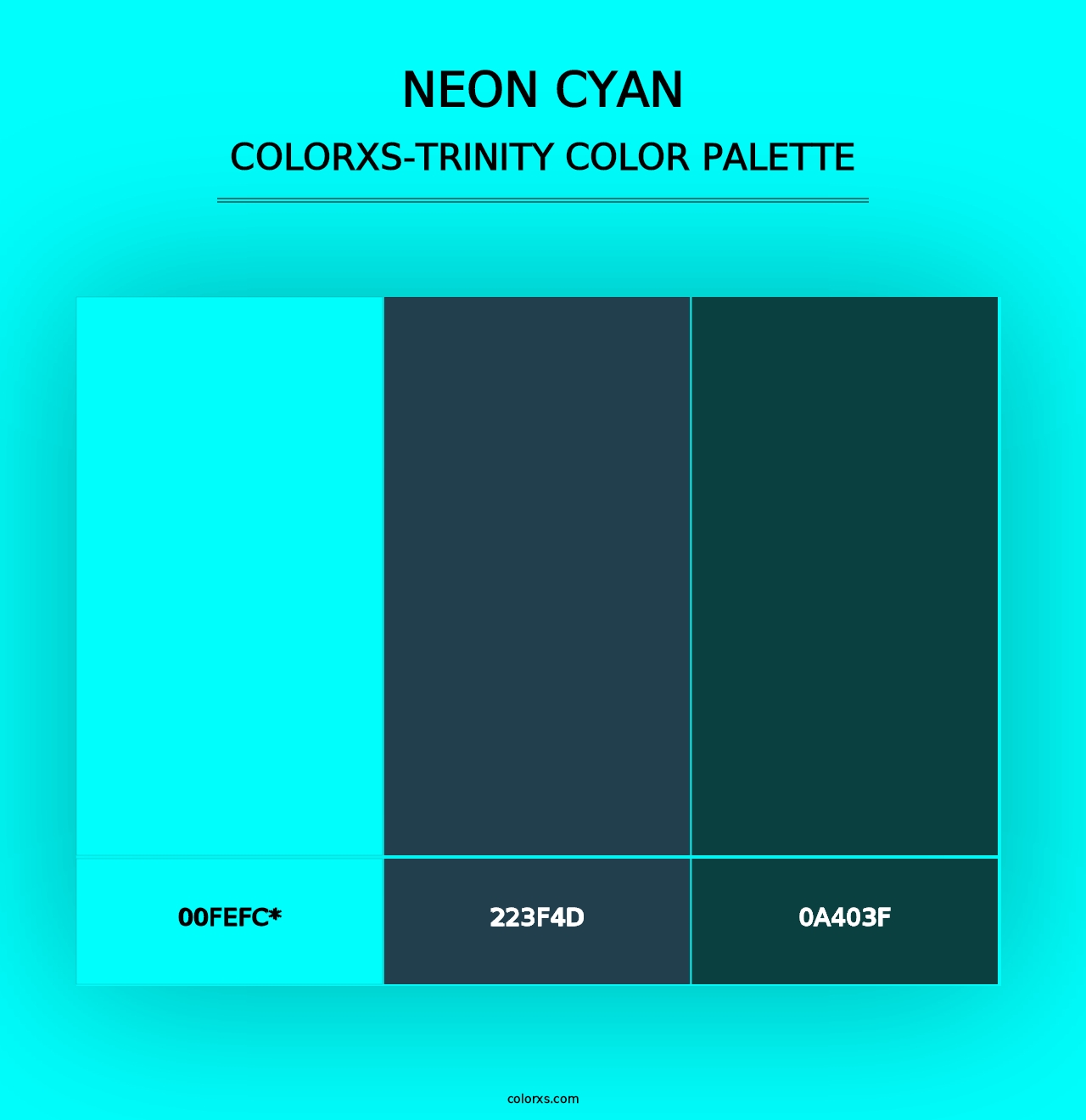 Neon Cyan - Colorxs Trinity Palette