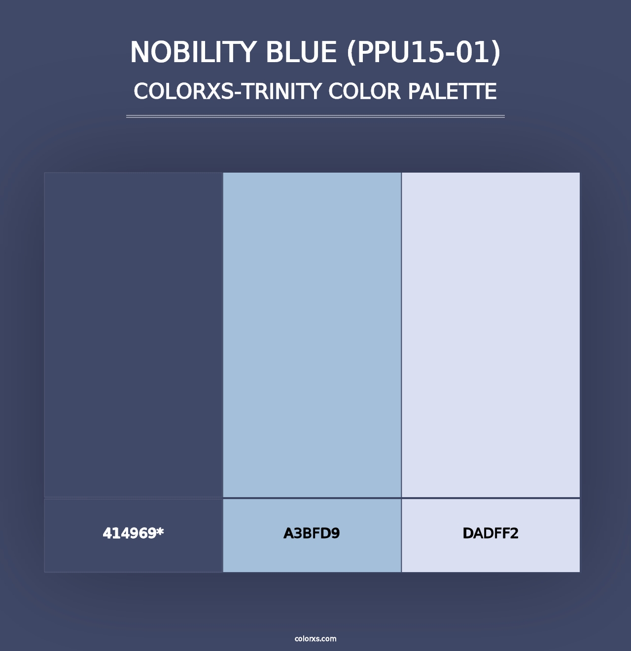 Nobility Blue (PPU15-01) - Colorxs Trinity Palette