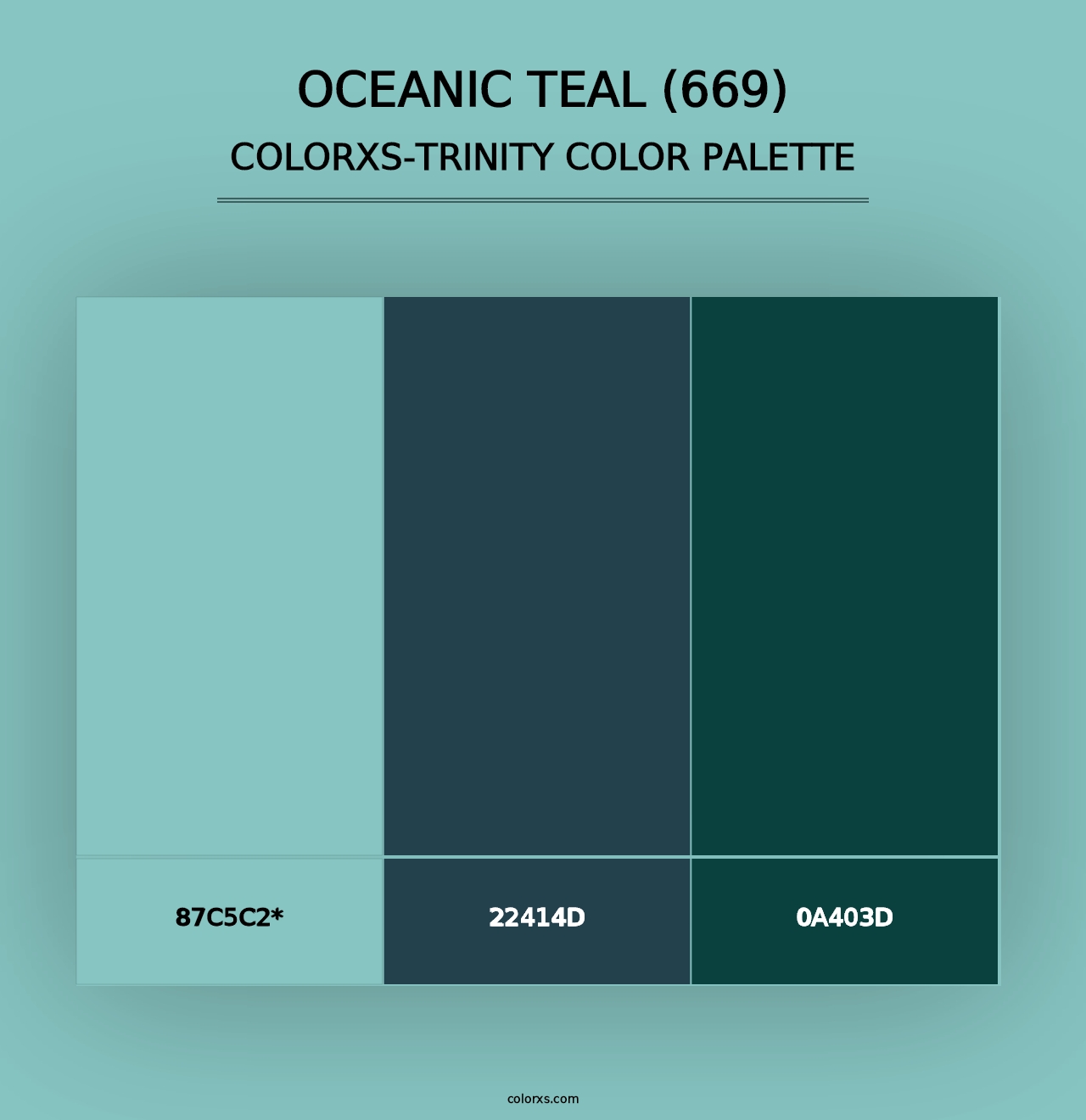 Oceanic Teal (669) - Colorxs Trinity Palette