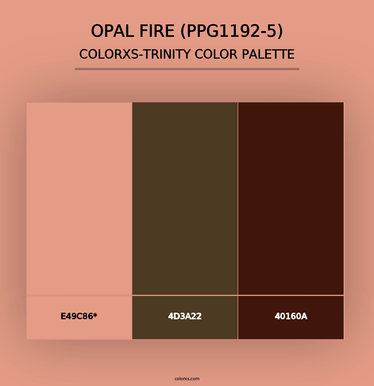 Opal Fire (PPG1192-5) - Colorxs Trinity Palette